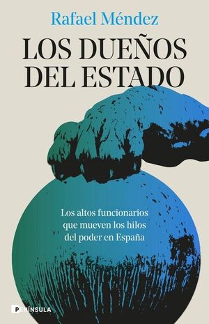 DUEÑOS DEL ESTADO, LOS