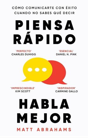 PIENSA RAPIDO, HABLA MEJOR