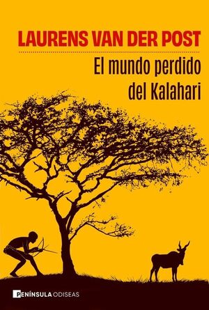 EL MUNDO PERDIDO DEL KALAHARI