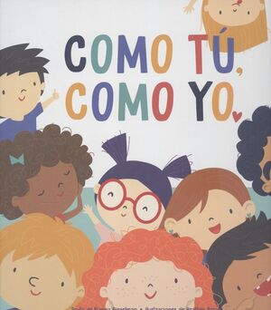 COMO TÚ, COMO YO