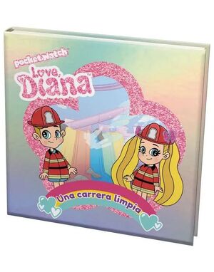 LOVE DIANA - UNA CARRERA LIMPIA