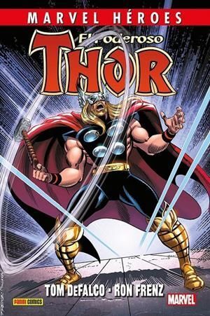 MARVEL HÉROES 109 EL PODEROSO THOR DE TOM DEFALCO Y RON FRENZ 3