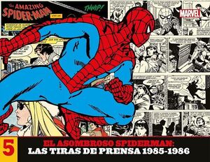 EL ASOMBROSO SPIDERMAN. LAS TIRAS DE PRENSA, 5 (1985-1986)