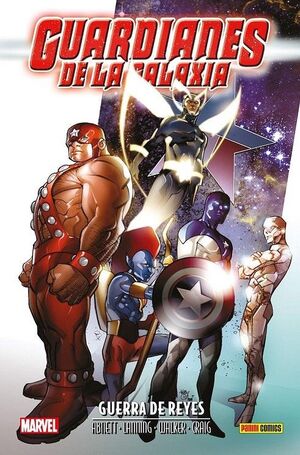 ANIQUILACIÓN SAGA GUARDIANES DE LA GALAXIA. GUERRA DE REYES