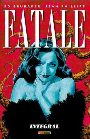 FATALE INTEGRAL # 01 NUEVA EDICIÓN