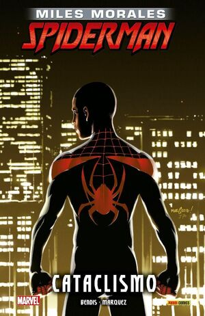 ULTIMATE SPIDERMAN INTEGRAL MILES MORALES 04 CATACLISMO