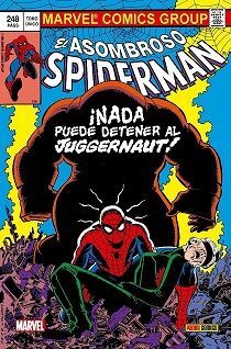 100% MARVEL HC SPIDERMAN. ¡NADA PUEDE DETENER A JUGGERNAUT!
