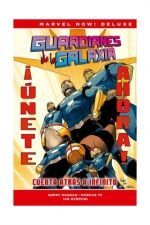 GUARDIANES DE LA GALAXIA 2. CUENTA ATRÁS A INFINITO (MARVEL NOW! DELUXE )