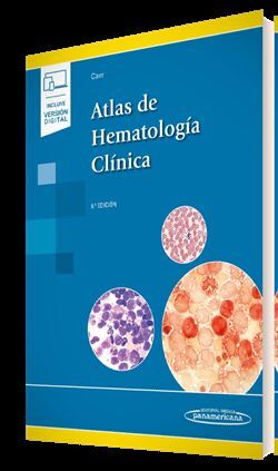 ATLAS DE HEMATOLOGÍA CLÍNICA