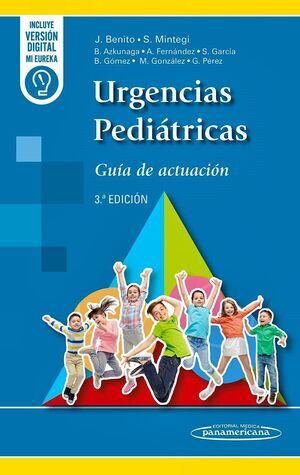 URGENCIAS PEDIÁTRICAS, GUÍA DE ACTUACIÓN, 3º EDICIÓN