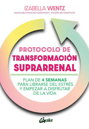 PROTOCOLO DE TRANSFORMACIÓN SUPRARRENAL