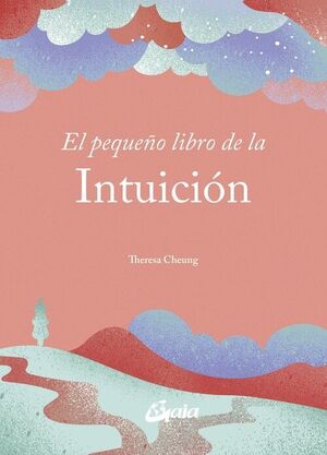 PEQUEÑO LIBRO DE LA INTUICION, EL