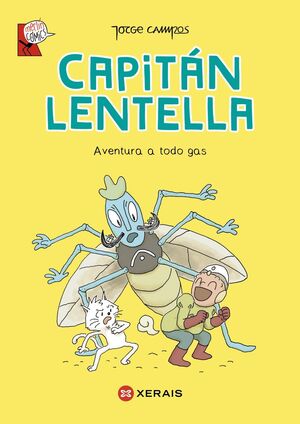 CAPITÁN LENTELLA. AVENTURA A TODO GAS