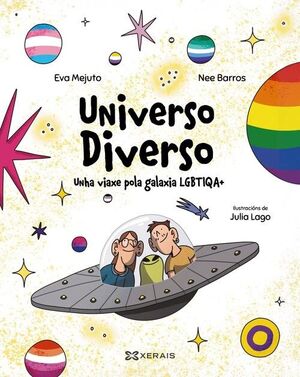 UNIVERSO DIVERSO. UNHA VIAXE POLA GALAXIA LGBTIQA+