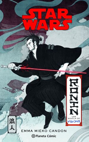 STAR WARS VISIONS: RONIN (NOVELA)