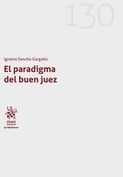 EL PARADIGMA DEL BUEN JUEZ