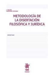 METODOLOGÍA DE LA DISERTACIÓN FILOSÓFICA Y JURÍDICA