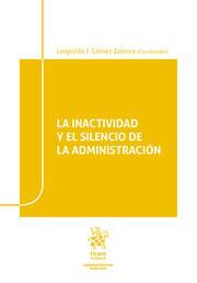 LA INACTIVIDAD Y EL SILENCIO DE LA ADMINISTRACIÓN