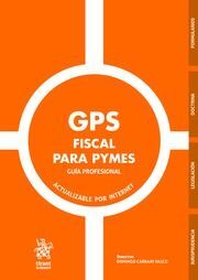 GPS FISCAL PARA PYMES. GUIA PROFESIONAL