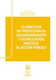 LA DIRECTIVA DE PROTECCIÓN DE LOS DENUNCIANTES Y SU APLICACIÓN PRÁCTICA AL SECTO