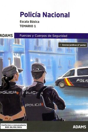 POLICIA NACIONAL ( ESCALA BASICA) - TEMARIO 1