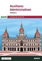 TEMARIO TEMARIO 1 AUXILIARES ADMINISTRATIVOS CONCELLO DE A CORUÑA