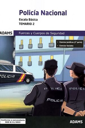 POLICIA NACIONAL ( ESCALA BASICA) - TEMARIO 2  (BOE 18/11/2022)