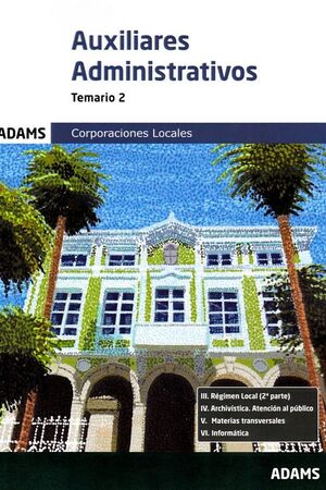 AUXILIARES ADMINISTRATIVOS - TEMARIO 2