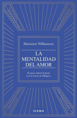 MENTALIDAD DEL AMOR, LA