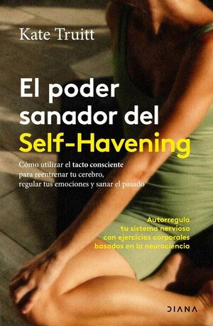 PODER SANADOR DEL SELF-HAVENING