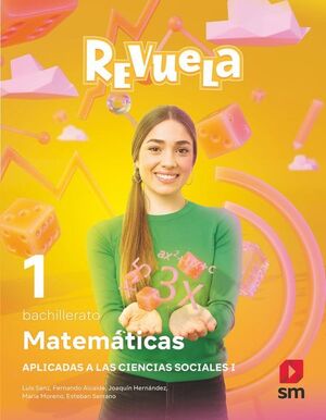 MATEMÁTICAS APLICADAS A LAS CIENCIAS SOCIALES. 1 BACHILLERATO. REVUELA