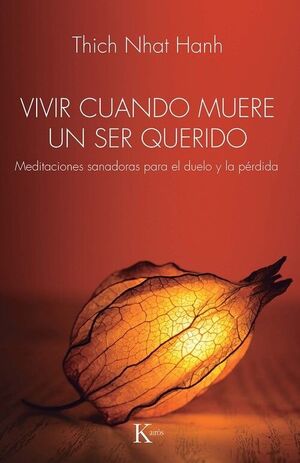 VIVIR CUANDO MUERE UN SER QUERIDO