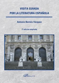 VISITA GUIADA POR LA LITERATURA ESPAÑOLA