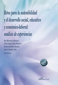 RETOS PARA LA SOSTENIBILIDAD Y EL DESARROLLO SOCIAL, EDUCATIVO Y ECONÓMICO-LABOR