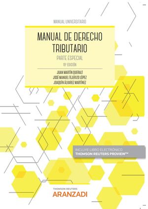 MANUAL DE DERECHO TRIBUTARIO. PARTE ESPECIAL (PAPEL + E-BOOK)