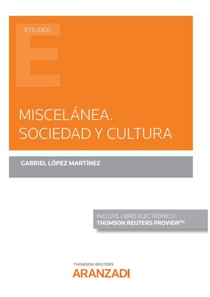 MISCELÁNEA. SOCIEDAD Y CULTURA (PAPEL + E-BOOK)