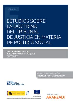 ESTUDIOS SOBRE LA DOCTRINA DEL TRIBUNAL DE JUSTICIA EN MATERIA DE POLÍTICA SOCIA