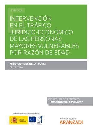 INTERVENCIÓN EN EL TRÁFICO JURÍDICO-ECONÓMICO DE LAS PERSONAS MAYORES VULNERABLE