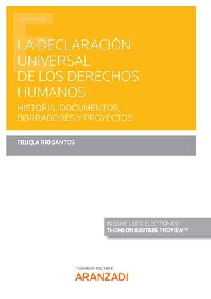 DECLARACIÓN UNIVERSAL DE LOS DERECHOS HUMANOS, LA  (PAPEL + E-BOOK)