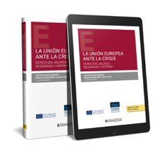 LA UNIÓN EUROPEA ANTE LA CRISIS (PAPEL + E-BOOK)