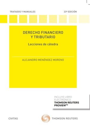 DERECHO FINANCIERO Y TRIBUTARIO. LECCIONES DE CÁTEDRA (PAPEL + E-BOOK)