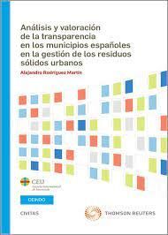ANALISIS Y VALORACION DE LA TRANSPARENCIA EN LOS MUNINCIPIOS ESPAÃ?OLES