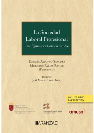 SOCIEDAD LABORAL PROFESIONAL, LA