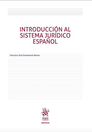 INTRODUCCIÓN AL SISTEMA JURÍDICO ESPAÑOL