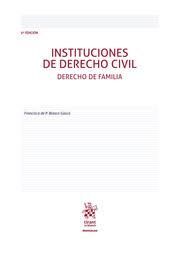 INSTITUCIONES DE DERECHO CIVIL. DERECHO DE FAMILIA (5ª EDICION)