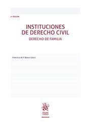 INSTITUCIONES DE DERECHO CIVIL. DERECHO DE FAMILIA (5ª EDICION)