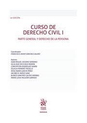 CURSO DE DERECHO CIVIL I. PARTE GERENAL Y DERECHO DE LA PERSONA