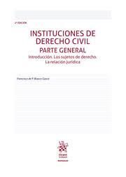 INSTITUCIONES DE DERECHO CIVIL. PARTE GENERAL (2ª EDICION)