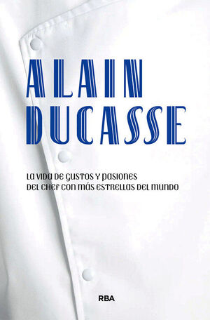 ALAIN DUCASSE