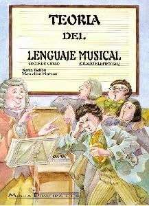 TEORÍA DEL LENGUAJE MUSICAL SEGUNDO CURSO GRADO ELEMENTAL